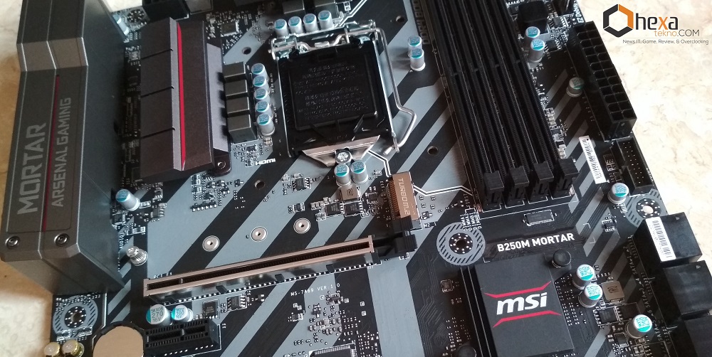 Review Motherboard MSI B250M MORTAR - HexaTekno